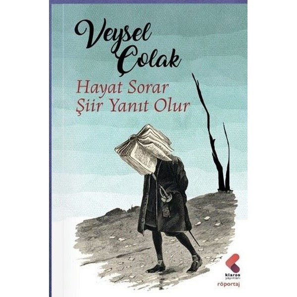 Hayat Sorar Şiir Yanıt Olur