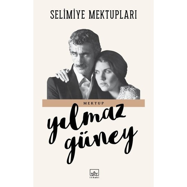 Selimiye Mektupları | İthaki Yayınları
