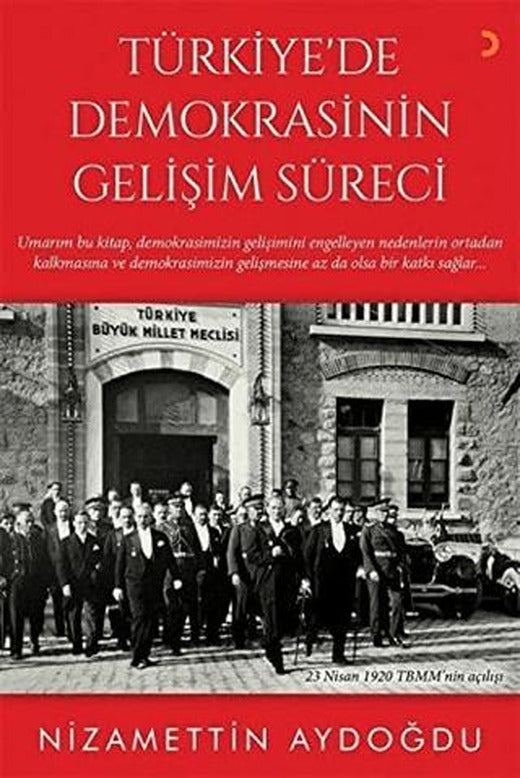 Türkiye’de Demokrasinin Gelişim Süreci | Cinius Yayınları (Ciltsiz)