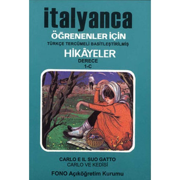 Carlo ve Kedisi-İtalyanca/Türkçe Hikaye Derece 1-C | Fono Yayınları (e-Kitap)
