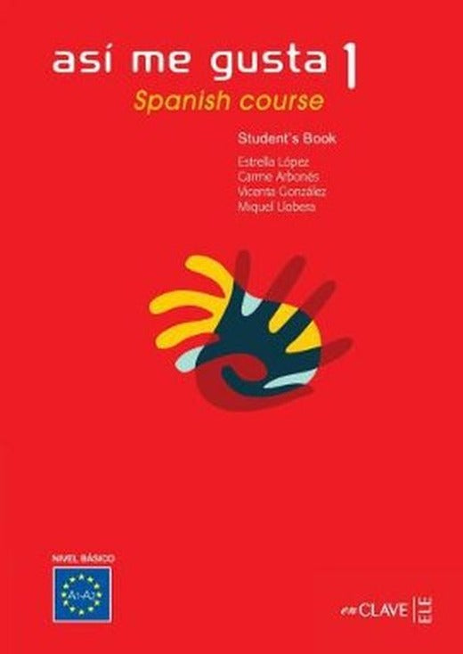 Asi me Gusta 1 Spanish Course Student's Book (Ders Kitabı) | Nüans (İnce Kapak)