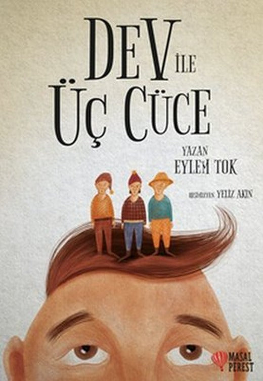 Dev ile Üç Cüce | Masalperest