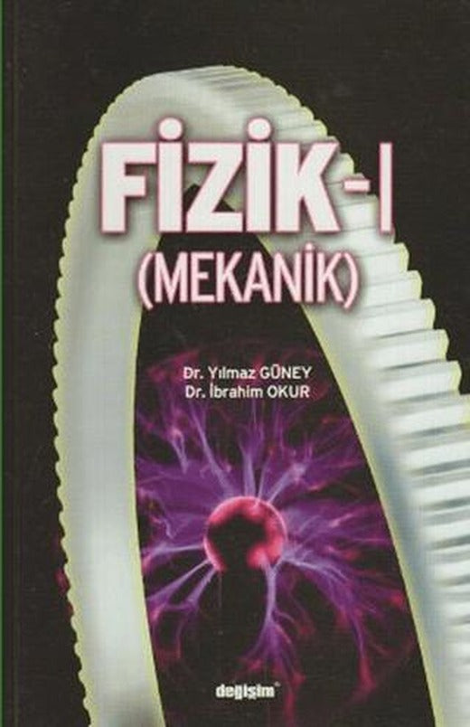 Fizik-1 (Mekanik) | Değişim Yayınları (Ciltsiz)