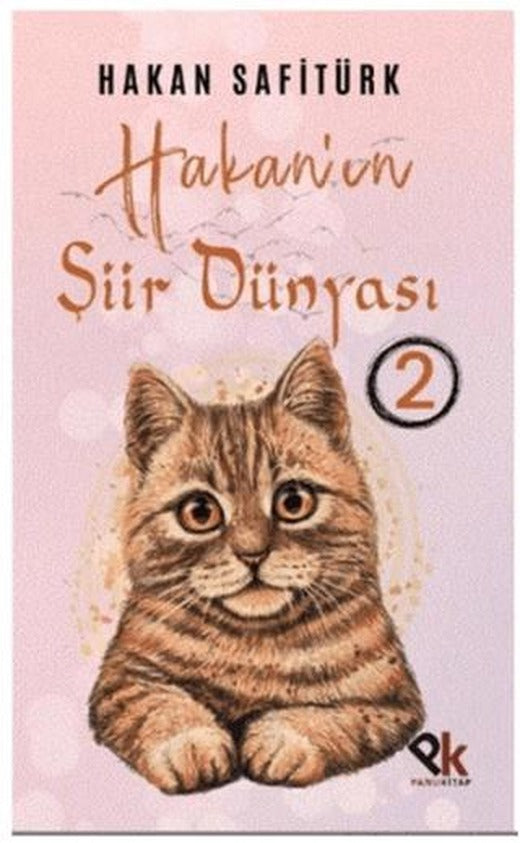 Hakan’ın Şiir Dünyası 2