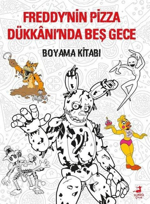 Freddy'nin Pizza Dükkanı'nda Beş Gece - Boyama Kitabı | Olimpos Çocuk (İnce Kapak)