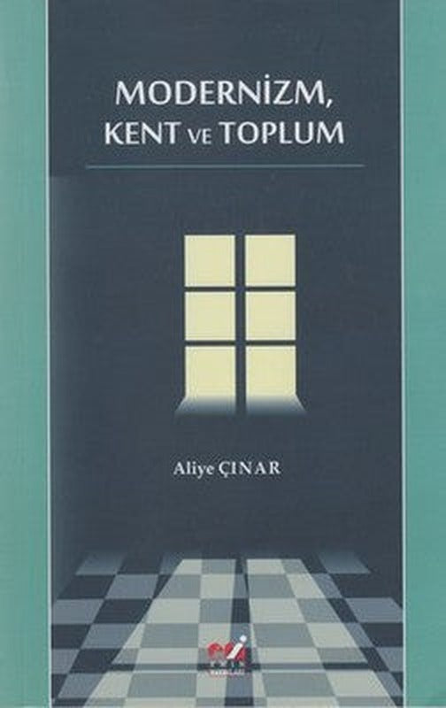 Modernizm Kent ve Toplum | Emin Yayınları