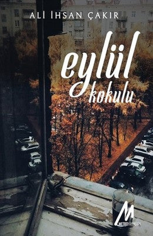 Eylül Kokulu | Metro Yayınları