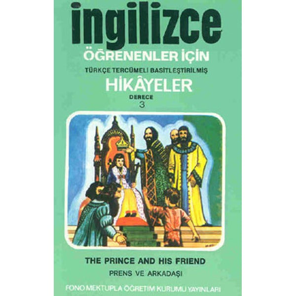 Prens ve Arkadaşı - İng/Türkçe Hikaye- Derece 3-B | Fono Yayınları (Cep Boy)