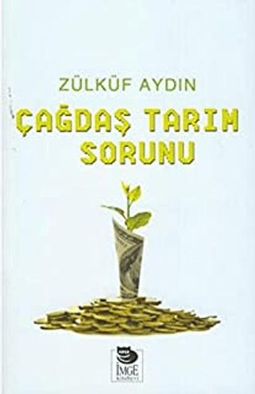 Çağdaş Tarım Sorunu