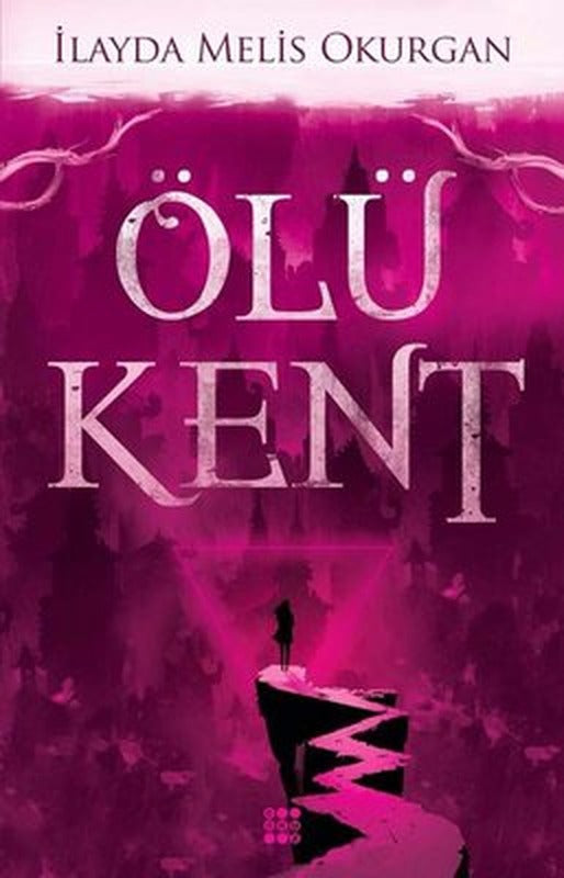 Ölü Kent - 1 | Dokuz Yayınları