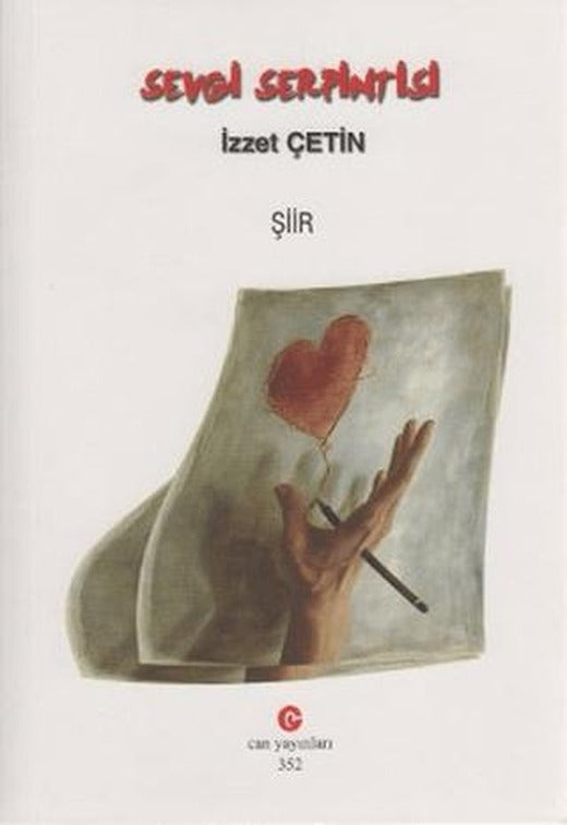 Sevgi Serpintisi | Can Yayınları (Ali Adil Atalay) (Ciltsiz)