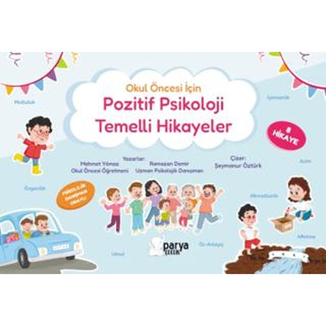 Pozitif Psikoloji Temelli Hikayeler