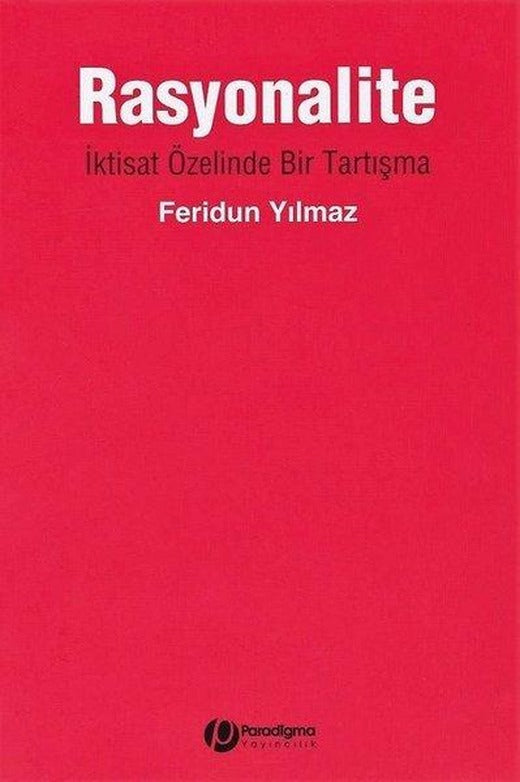 Rasyonalite | Paradigma Yayınları (İnce Kapak)