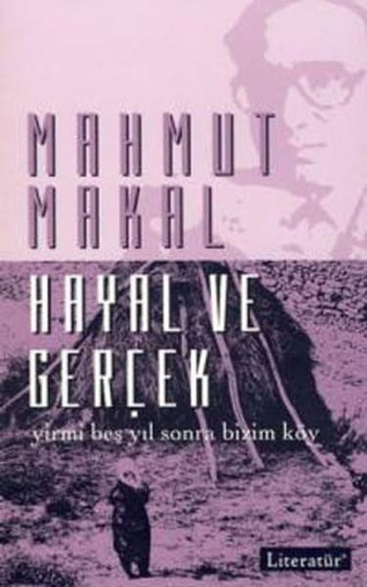Hayal ve Gerçek | Literatür Yayıncılık (İnce Kapak)