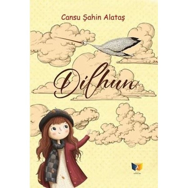 Dilhun | Ateş Yayınları (İnce Kapak)