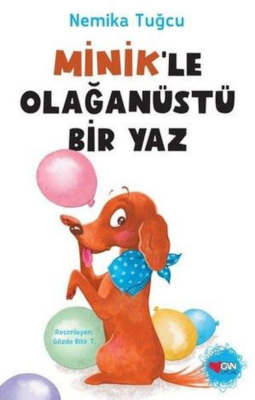 Minik'le Olağanüstü Bir Yaz | Can Çocuk Yayınları (İnce Kapak)