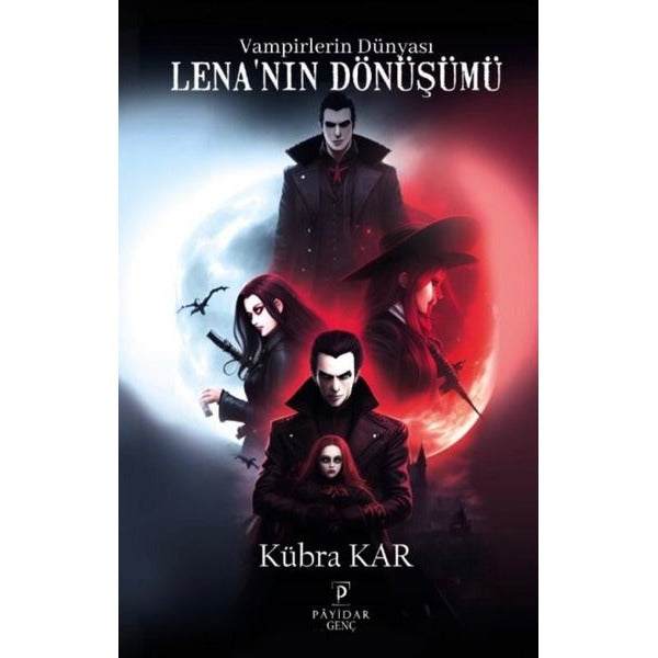 Vampirlerin Dünyası Lena'nın Dönüşümü