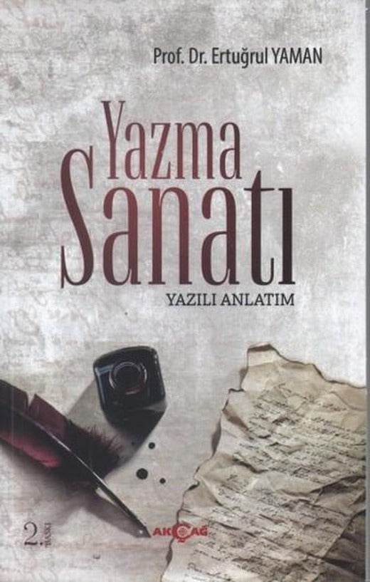 Yazma Sanatı | Akçağ Yayınları - Yeni Türk Edebiyatı Dizisi (İnce Kapak)