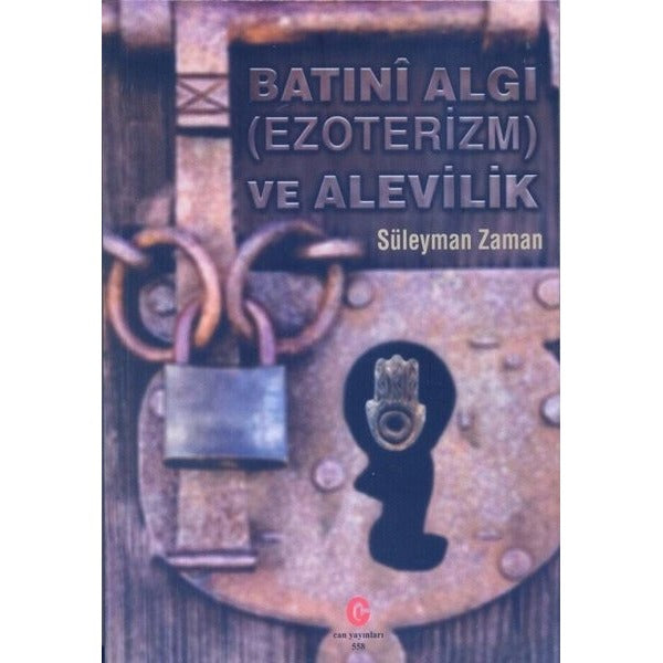 Batıni Algı (Ezoterizm) ve Alevilik