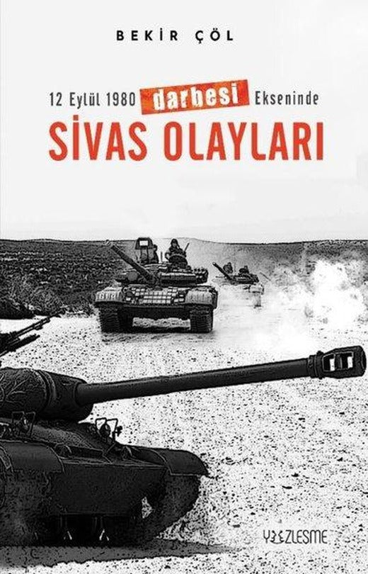 Sivas Olayları - 12 Eylül 1980 Darbesi Ekseninde | Yüzleşme (İnce Kapak)