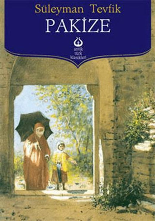 Pakize | Antik Kitap (Ciltsiz)