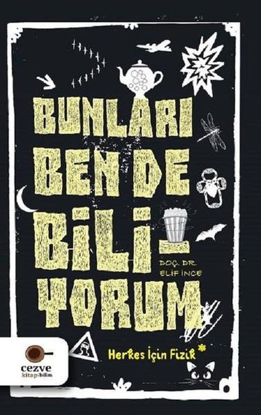 Bunları Ben De Biliyorum | Cezve Kitap (İnce Kapak)