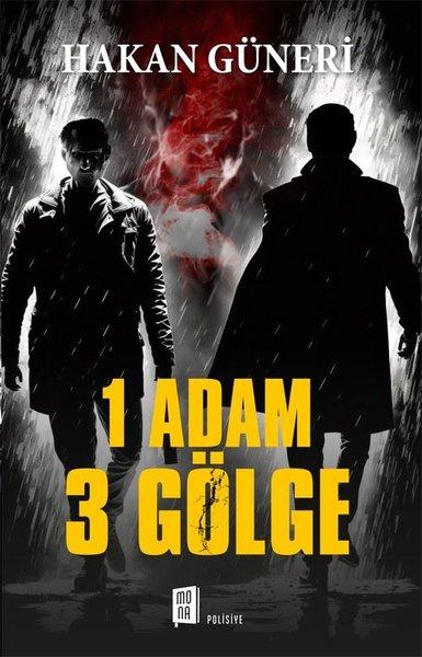 1 Adam 3 Gölge | Mona (İnce Kapak)  - Resim 1