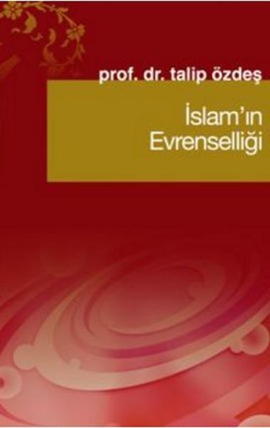 İslam'ın Evrenselliği | Fecr Yayınları - İslam Tasavvuru Dizisi (İnce Kapak)  - Resim 1