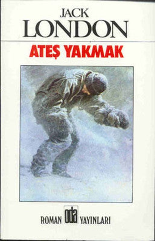 Ateş Yakmak | Oda Yayınları