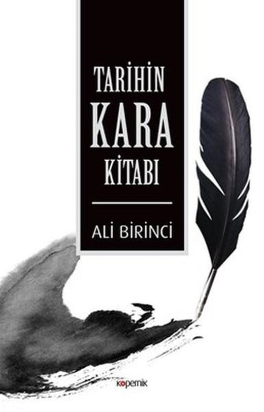Tarihin Kara Kitabı | Kopernik Kitap (İnce Kapak)