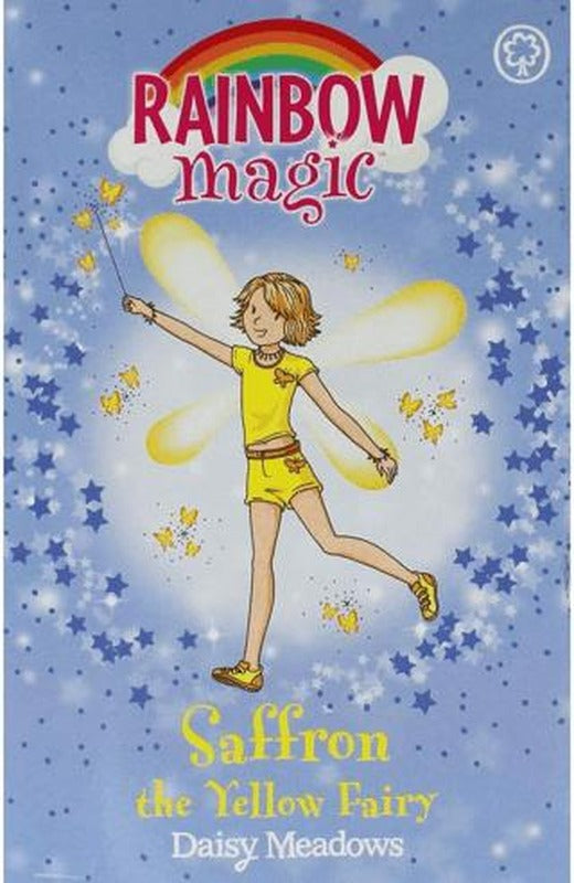 Rainbow Magic: Saffron the Yellow Fairy: The Rainbow Fairies Book 3