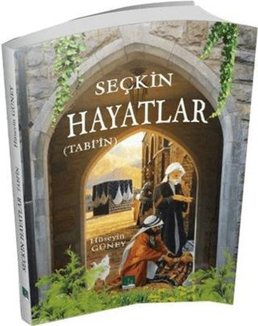 Seçkin Hayatlar