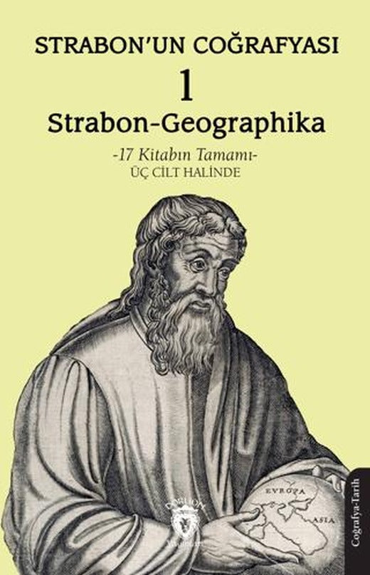 Strabon’un Coğrafyası 1 (Strabon-Geographika) | Dorlion Yayınları (Ciltsiz)