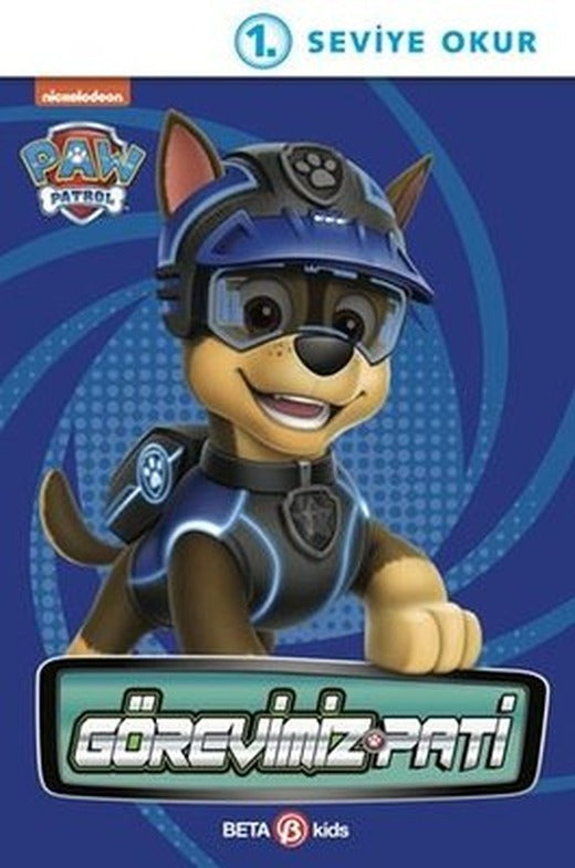 Paw Patrol - Rubble Görevimiz Pati - 1. Seviye Okuma Kitabı | Beta Kids (İnce Kapak)
