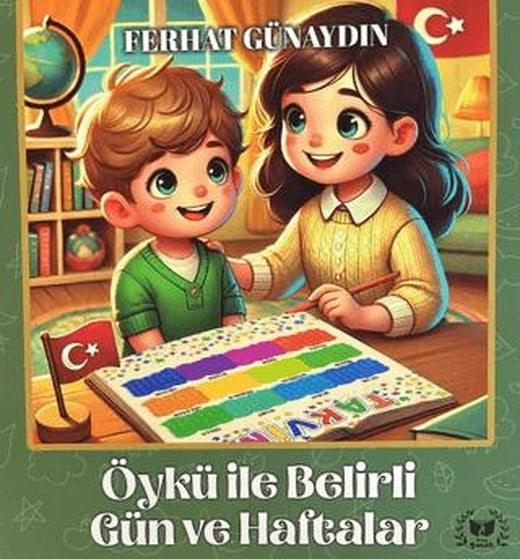 Öykü ile Belirli Gün ve Haftalar | Ateş Yayınları (Ciltsiz)