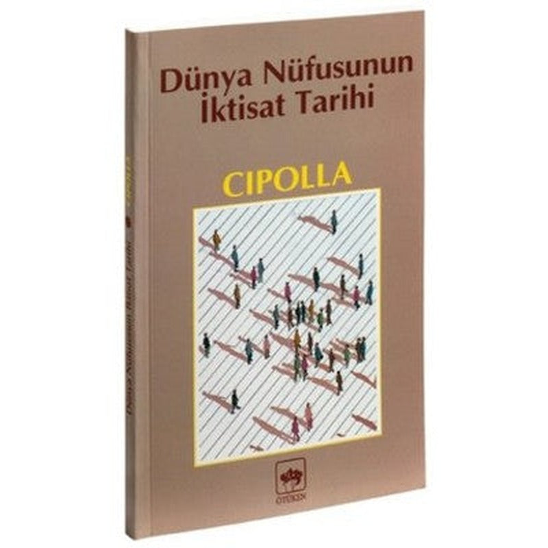 Dünya Nüfusunun İktisat Tarihi | Ötüken Neşriyat