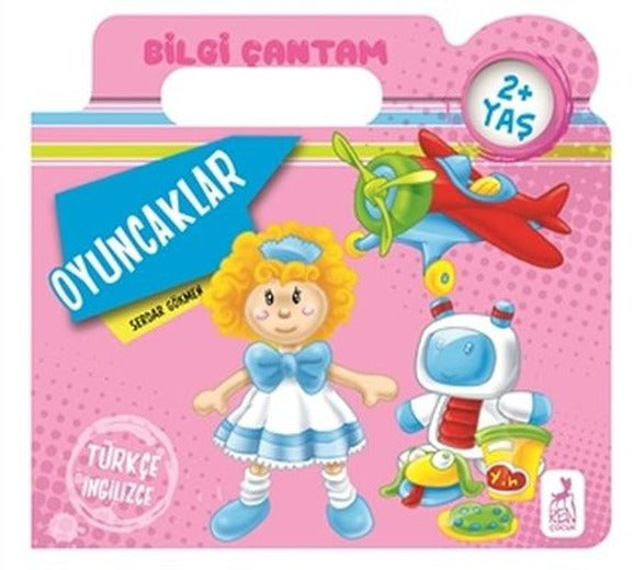 Bilgi Çantam: Oyuncaklar 2+Yaş | Ren Kitap