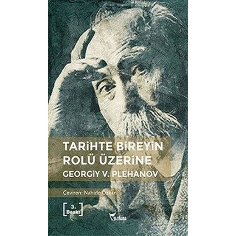 Tarihte Bireyin Rolü Üzerine | Yazılama