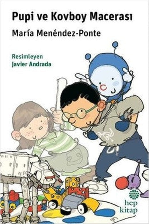 Pupi ve Kovboy Macerası | Hep Kitap