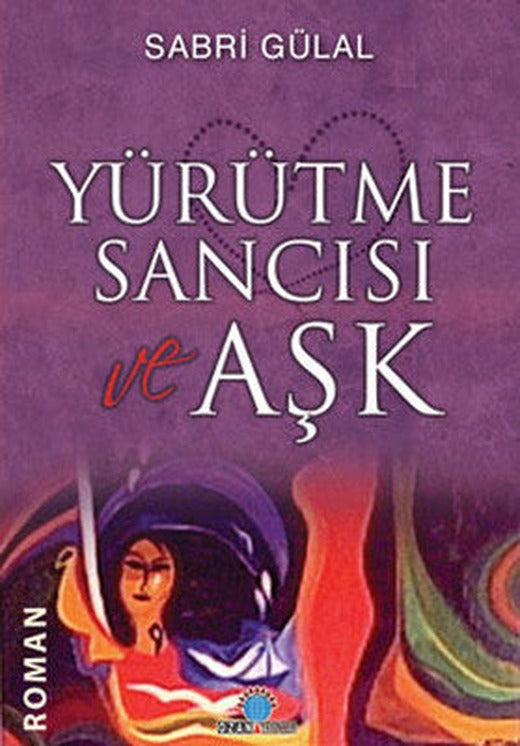 Yürütme Sancısı ve Aşk | Ozan Yayıncılık
