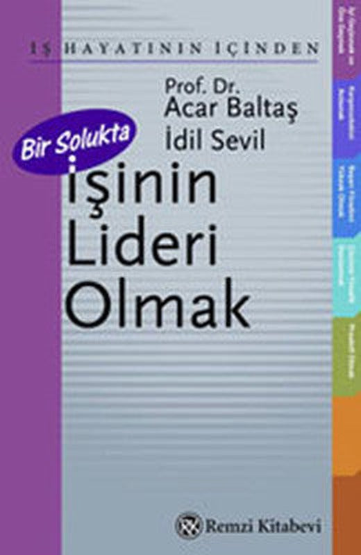 Bir Solukta İşinin Lideri Olmak | Remzi Kitabevi