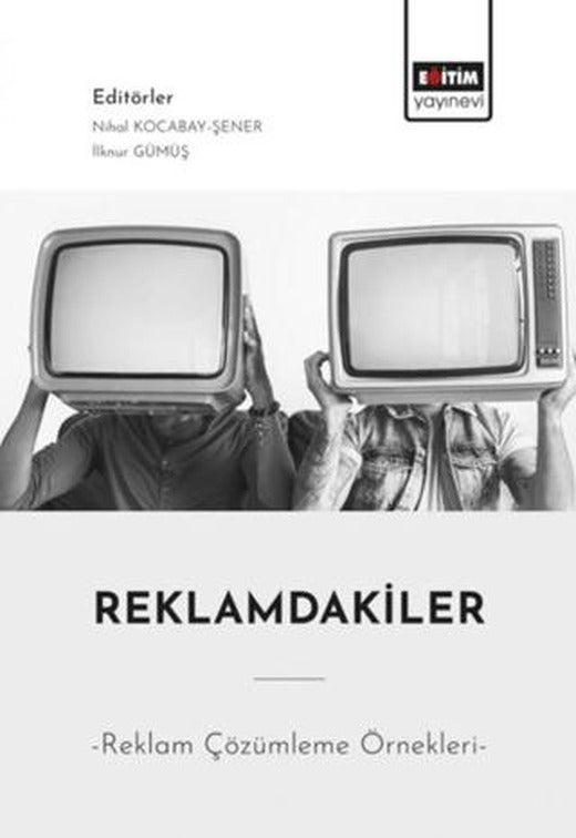 Reklamdakiler | Eğitim Yayınevi - Bilimsel Eserler (Ciltsiz)