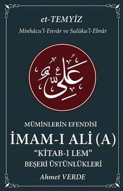 İmam-ı Ali Cilt 3-Müminlerin Efendisi: Kitab-ı Lem Beşeri Üstünlükleri | Halk Kitabevi