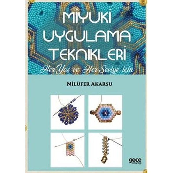 Miyuki Uygulama Teknikleri | Gece Kitaplığı (Ciltsiz)