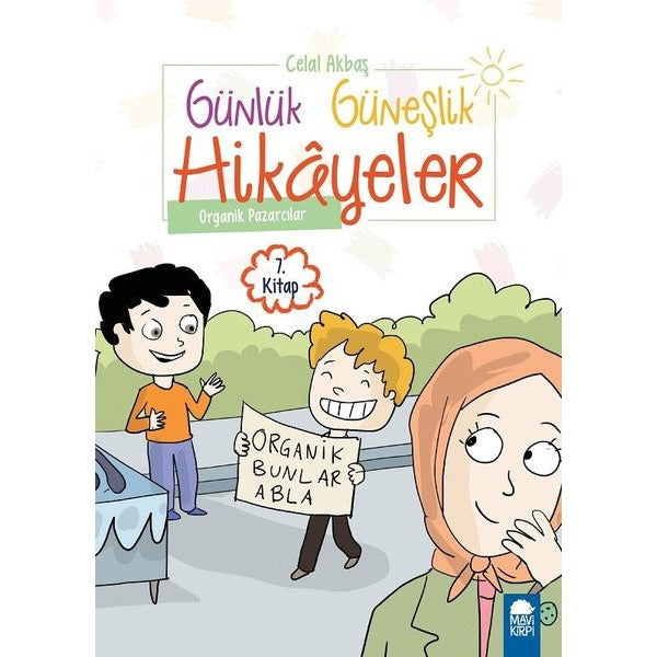Organik Pazarcılar - Günlük Güneşlik Hikayeler (1. Sınıf)
