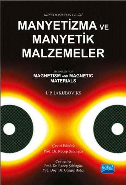 Manyetizma ve Manyetik Malzemeler | Nobel Akademik Yayıncılık (İnce Kapak)