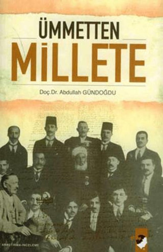 Ümmetten Millete | IQ Kültür Sanat Yayıncılık (Ciltsiz)
