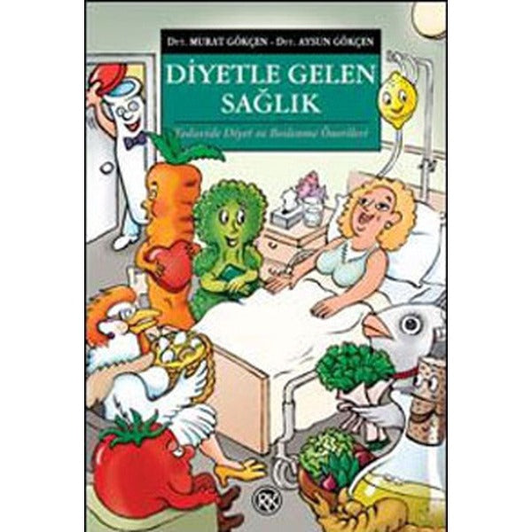 Diyetle Gelen Sağlık | Remzi Kitabevi