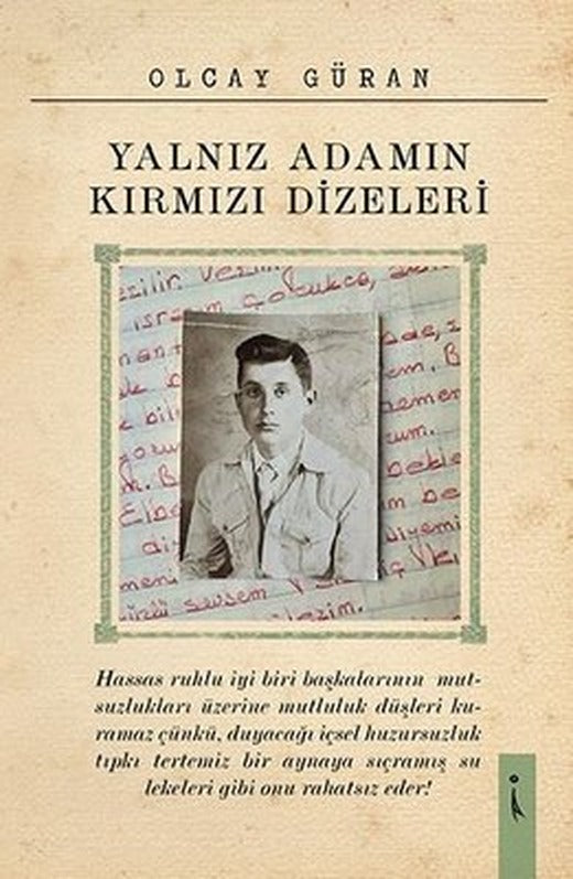 Yalnız Adamın Kırmızı Dizeleri | İkinci Adam Yayınları