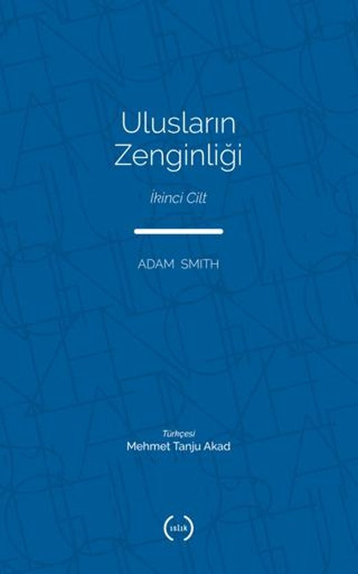 Ulusların Zenginliği Cilt 2 | Islık Yayınları (Ciltsiz)